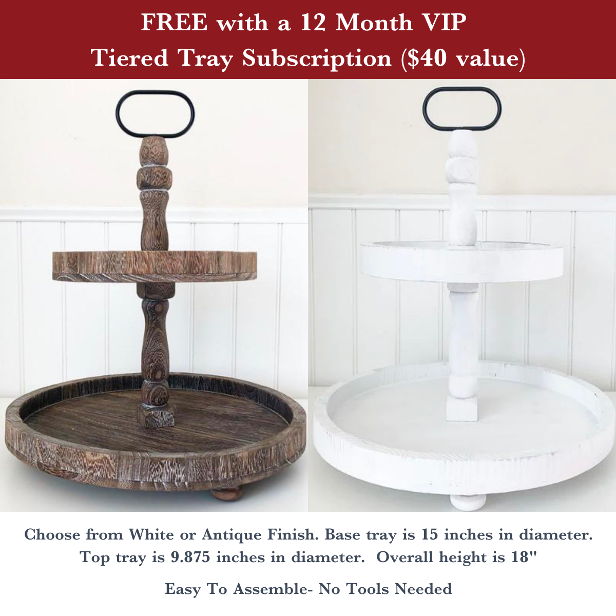 The Rustic Rhode DIY Tiered Tray Subscription Box features two-tiered trays in antique brown and white. Each has a large round bottom, small top tier, and handle—perfect for seasonal décor. See above for the VIP 12-month subscription offer.