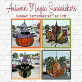 The Rustic Rhode presents the Autumn Magic Suncatchers Workshop—make witch hat pumpkins, maple leaves, black cats with hats, and orange pumpkins! Join us Sunday, September 28th at 1 PM.