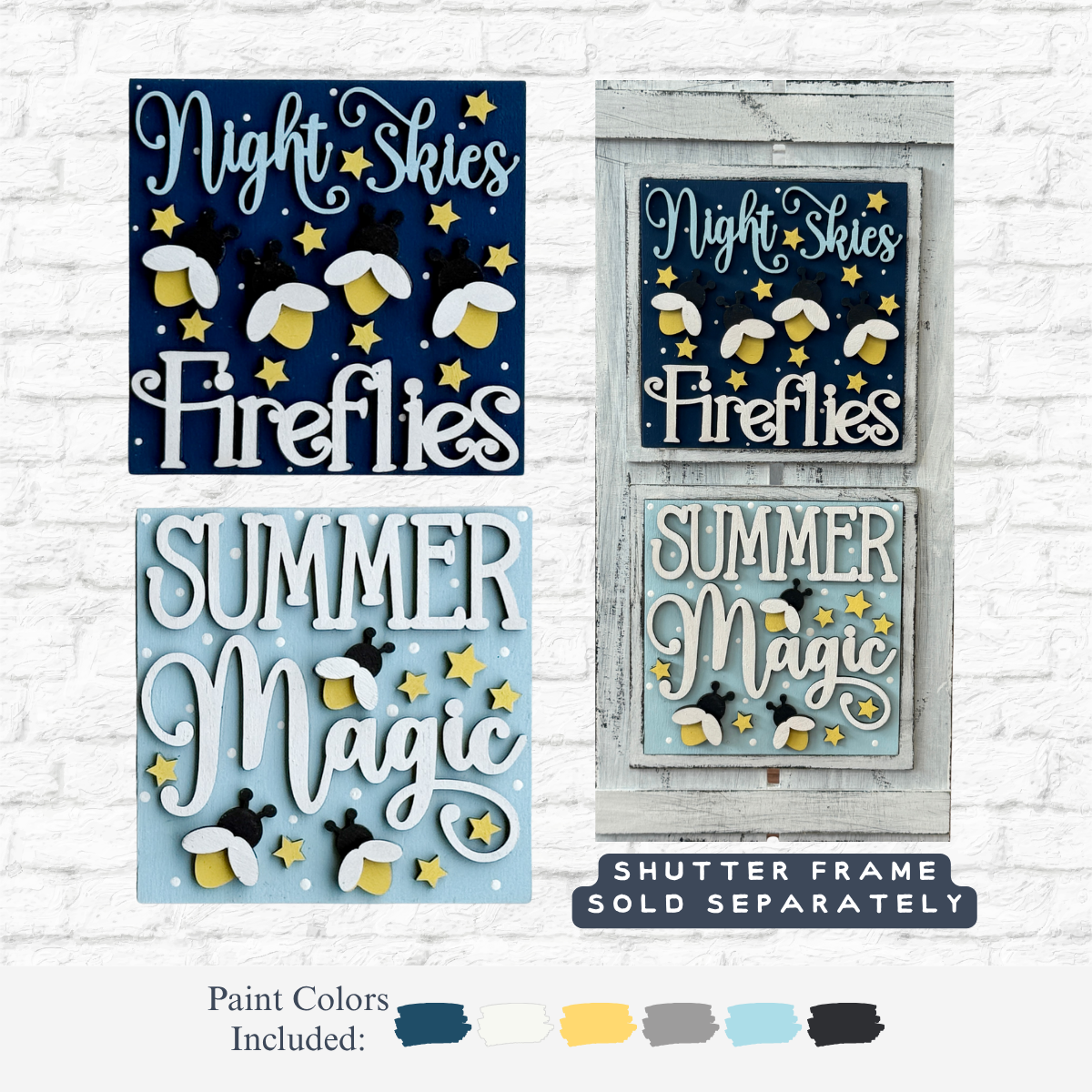 The Rustic Rhode DIY Firefly Interchangeable 4.25 Insert includes four laser cut wood signs with Night Skies, Fireflies, and Summer Magic phrases, plus paint in navy, light blue, white, cream, and yellow. Frame and DIY Firefly Insert sold separately.