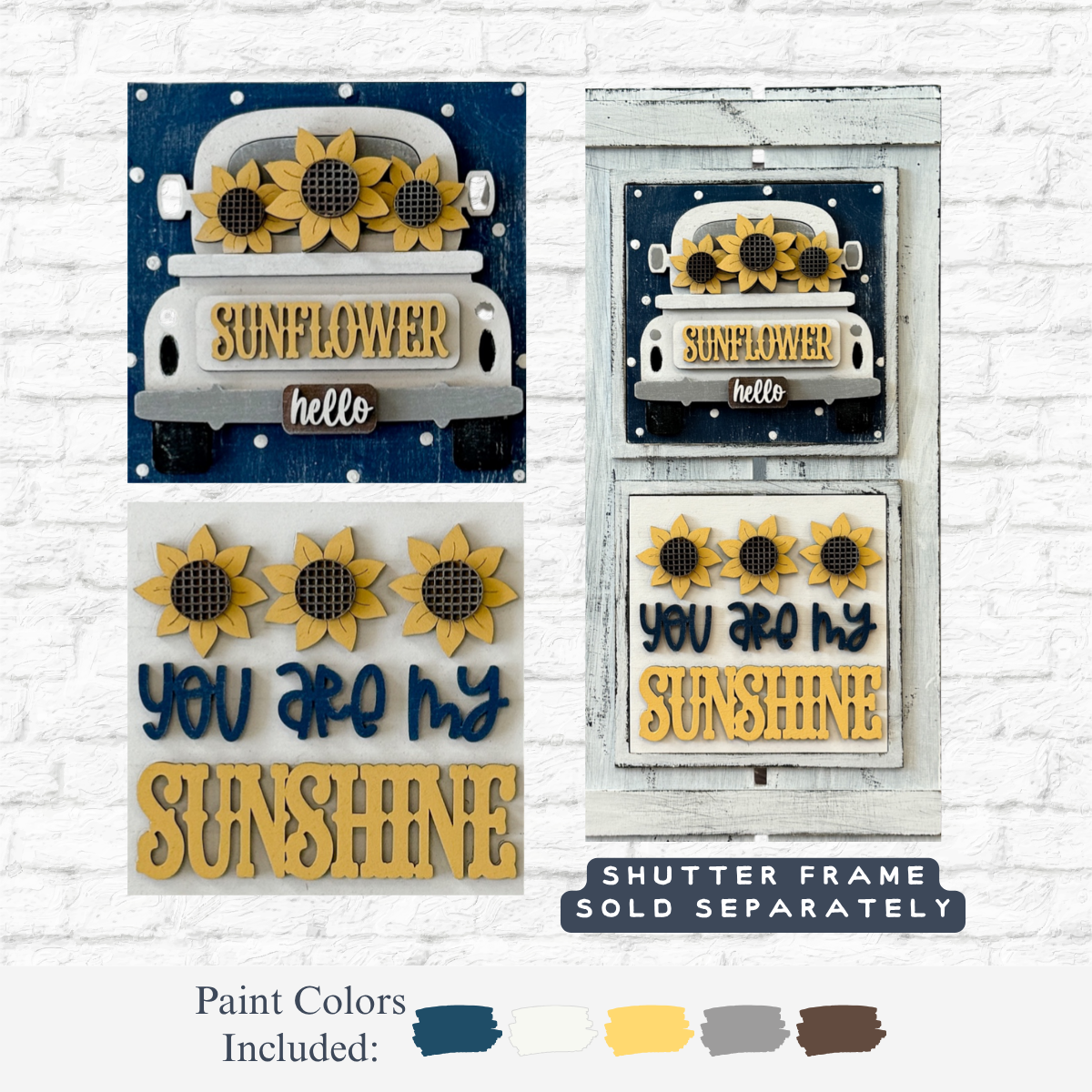 The Rustic Rhode DIY Sunflower Interchangeable 4.25 Inserts feature vintage truck and sunflower designs with sayings like SUNFLOWER hello and YOU ARE MY SUNSHINE, shown on a white brick background with paint color swatches below.