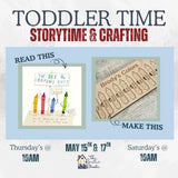 Toddler Time May 15th & 17th 10:00 AM