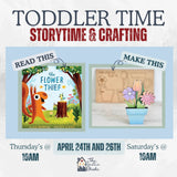 Toddler Time April 24th & 26th 10:00am
